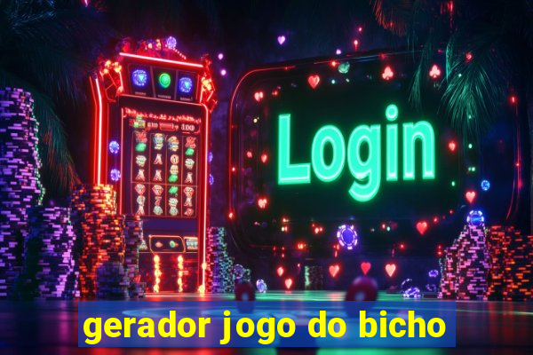 gerador jogo do bicho